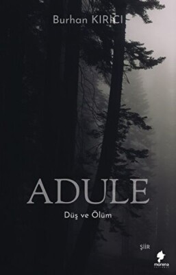 Adule - Düş ve Ölüm - Morena