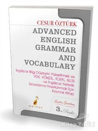 Pelikan Yayıncılık - Advanced English Grammar and Vocabulary