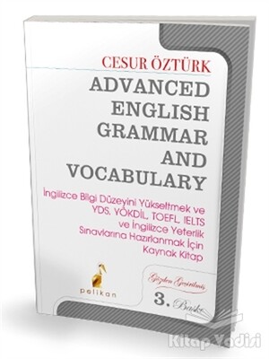 Advanced English Grammar and Vocabulary - Pelikan Yayıncılık