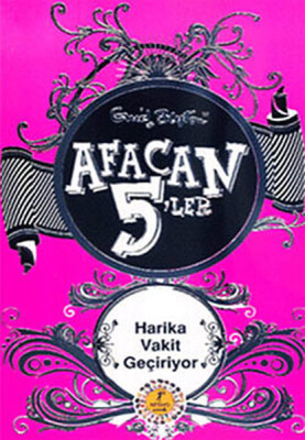 Afacan 5 ler 11 - Harika Vakit Geçiriyor! - Artemis Yayınları