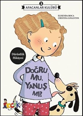 Afacanlar Kulübü 3 - Doğru Mu, Yanlış Mı? - Bıcırık Yayıncılık