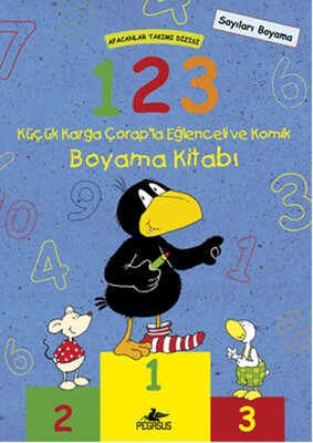 Afacanlar Takımı Dizisi: 1-2-3 Küçük Karga Çorap’la Eğlenceli ve Komik Boyama Kitabı - Pegasus Yayınları