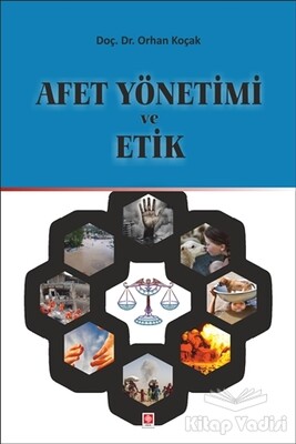 Afet Yönetimi ve Etik - Ekin Yayınevi