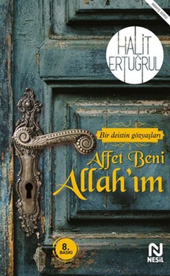 Affet Beni Allah’ım - Nesil Yayınları