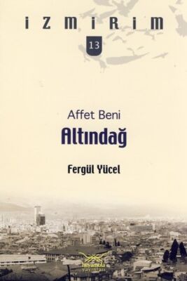 Affet Beni Altındağ / İzmirim -13 - 1