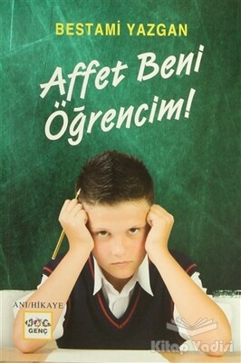 Affet Beni Öğrencim - Nar Yayınları