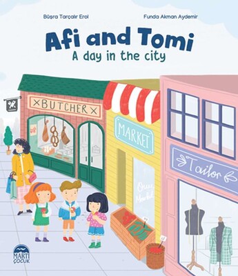 Afi and Tomi - A Day in the City - Martı Yayınları