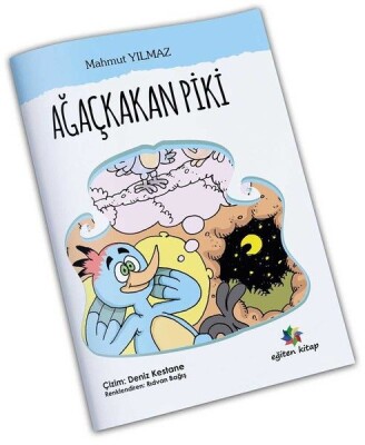 Ağaçkakan Piki - Eğiten Kitap