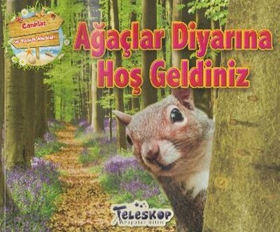 Ağaçlar Diyarına Hoş Geldiniz - Teleskop