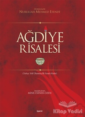 Ağdiye Risalesi - İşaret Yayınları