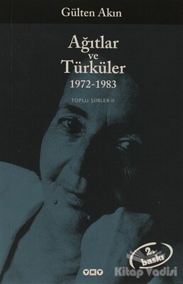 Ağıtlar ve Türküler 1972-1983 - Yapı Kredi Yayınları