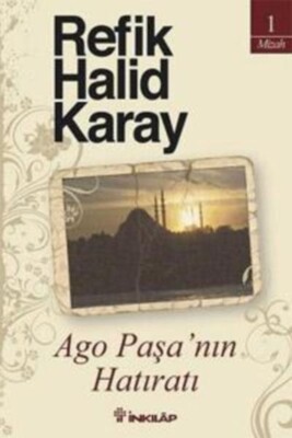 Ago Paşa’nın Hatıratı - İnkılap Kitabevi