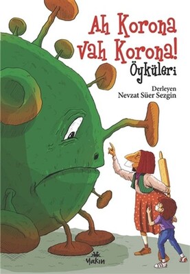 Ah Korona Vah Korona Öyküleri - Yakın Kitabevi