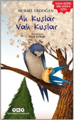 Ah Kuşlar Vah Kuşlar - Yapı Kredi Yayınları