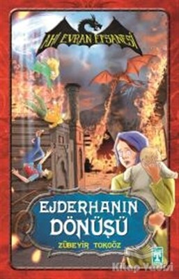 Ahi Evran Efsanesi : Ejderhanın Dönüşü - Genç Timaş