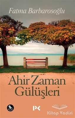 Ahir Zaman Gülüşleri - 1