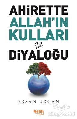 Ahirette Allah'ın Kulları İle Diyaloğu - 1