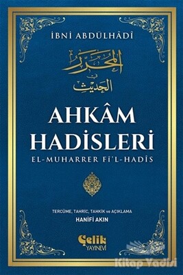 Ahkam Hadisleri - Çelik Yayınevi