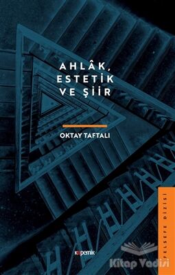 Ahlak, Estetik ve Şiir - 1