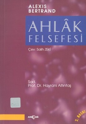 Ahlak Felsefesi - Akçağ Yayınları