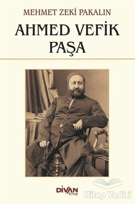 Ahmed Vefik Paşa - Divan Kitap