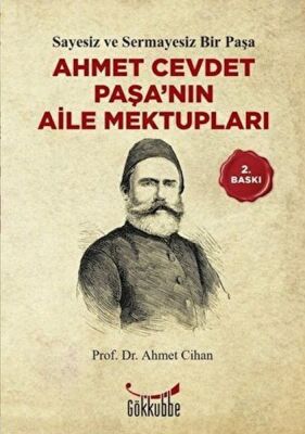 Ahmet Cevdet Paşa´nın Aile Mektupları - 1