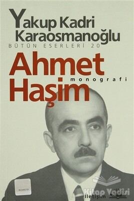 Ahmet Haşim - İletişim Yayınları