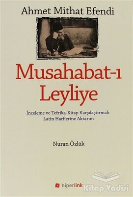 Ahmet Mithat Efendi - Musahabat-ı Leyliye - 1