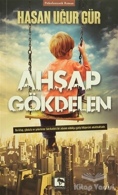 Ahşap Gökdelen - Çınaraltı Yayınları