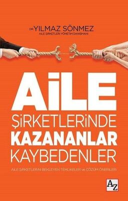 Aile Şirketlerinde Kazananlar Kaybedenler - 1