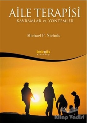 Aile Terapisi - Kavramlar ve Yöntemler - Kaknüs Yayınları