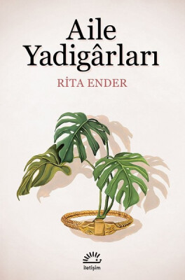 Aile Yadigarları - İletişim Yayınları