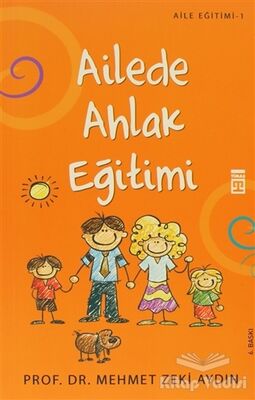 Ailede Ahlak Eğitimi - 1