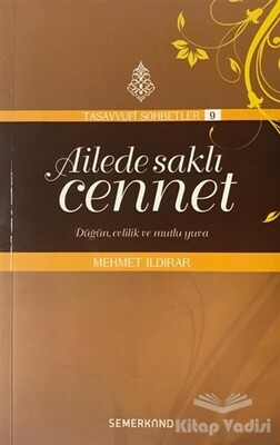 Ailede Saklı Cennet - Semerkand Yayınları