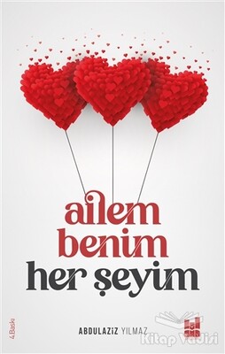 Ailem Benim Her Şeyim - Mgv Yayınları