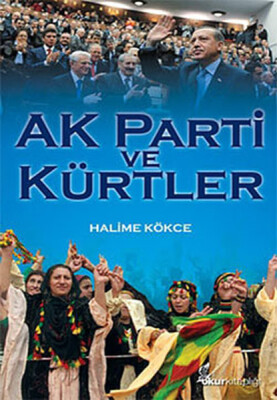 Ak Parti ve Kürtler - Okur Kitaplığı