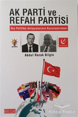 Ak Parti ve Refah Partisi - Birleşik Yayınevi