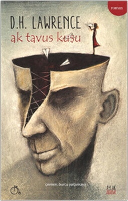 Ak Tavus Kuşu - Aylak Adam Kültür Sanat Yayıncılık
