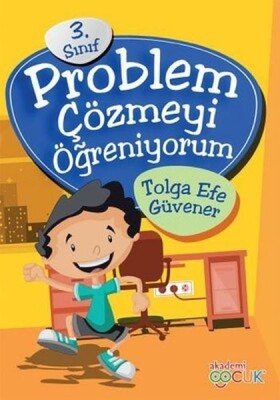 Akademi Çocuk - Problem Çözmeyi Öğreniyorum Seti (3 Kitap) - Akademi Çocuk