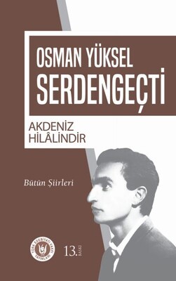 Akdeniz Hilalindir - Türk Edebiyatı Vakfı Yayınları