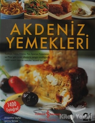 Akdeniz Yemekleri - İş Bankası Kültür Yayınları