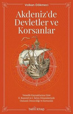 Akdeniz'de Devletler ve Korsanlar - 1