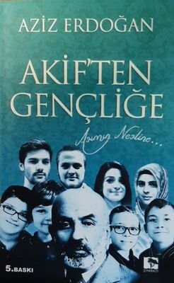 Akif'ten Gençliğe - 1