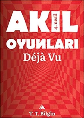 Akıl oyunları - Deja Vu - Kuzey Yayınları