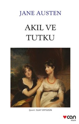 Akıl ve Tutku - Can Sanat Yayınları