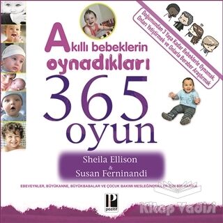 Akıllı Bebeklerin Oynadıkları 365 Oyun - 1