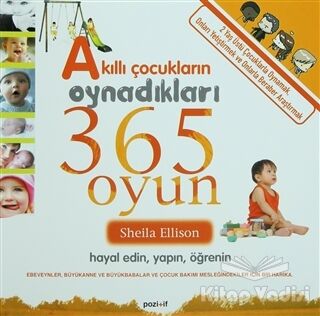 Akıllı Çocukların Oynadıkları 365 Oyun - 1