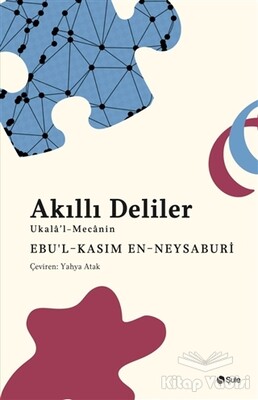 Akıllı Deliler Kitabı Ukalau’l-Mecanin - Şule Yayınları