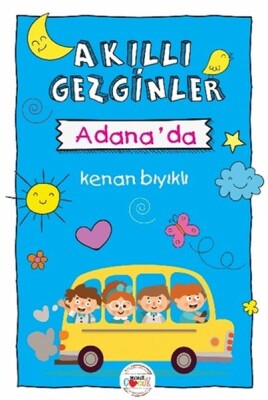 Akıllı Gezginler Adana'da - Mühür Kitaplığı