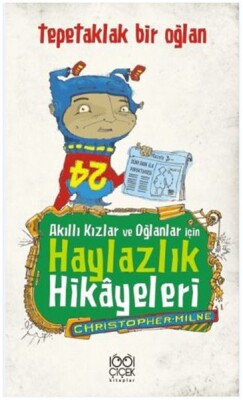 Akıllı Kızlar ve Oğlanlar İçin Haylazlık Hikayeleri - 1001 Çiçek Kitaplar